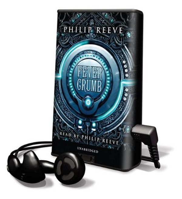 Cover Art for 9781617071492, Fever Crumb by Philip Reeve