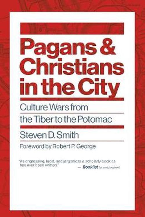 Cover Art for 9780802878809, Pagans and Christians in the City by Steven D. Smith