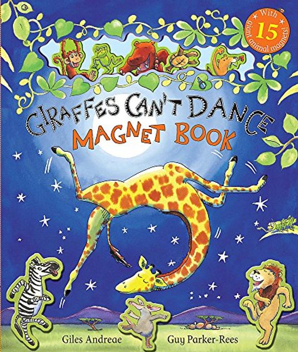 Cover Art for 9781408301999, Giraffes Can't Dance by Giles Andreae
