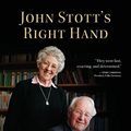 Cover Art for 9781909281288, John Stott's Right Hand: The Untold Story of Frances Whitehead by J. E. m. Cameron