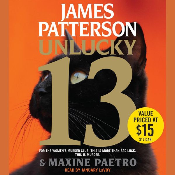 Cover Art for 9781478953012, Unlucky 13 by James Patterson, Maxine Paetro