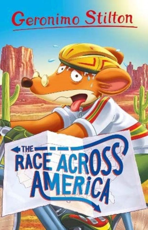 Cover Art for 9781782268017, The Race Across America: 5 by Geronimo Stilton