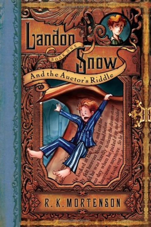 Cover Art for 9781593108816, Landon Snow and the Auctor's Riddle (Landon Snow, Book 1) by Mortensen, R. K.