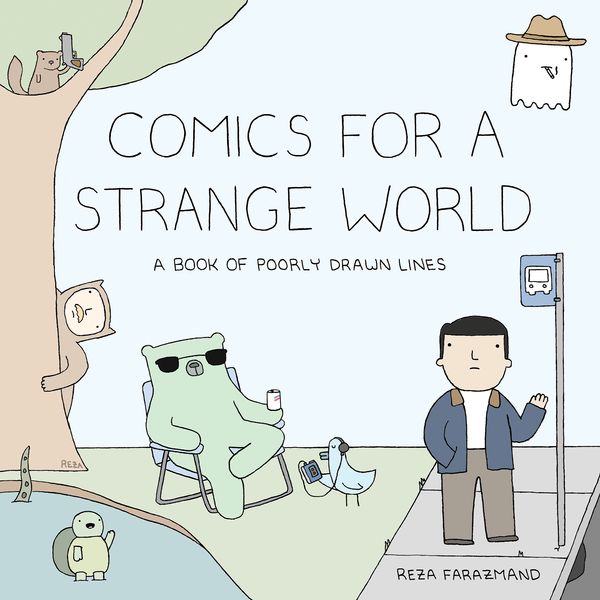 Cover Art for 9780735219885, Comics for a Strange World by Reza Farazmand