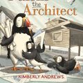 Cover Art for 9780143793755, Puffin the Architect by Kimberly Andrews