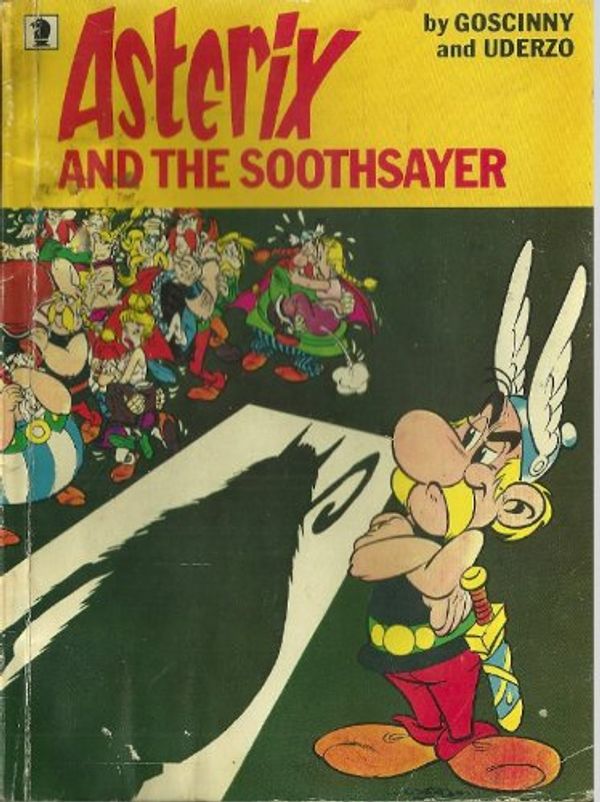 Cover Art for 9780340237496, Asterix and the Soothsayer by René Goscinny