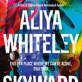 Cover Art for B08QNHJR63, Skyward Inn by Aliya Whiteley