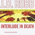 Cover Art for 9781455839254, Interlude in Death by Nora Roberts