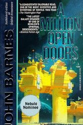 Cover Art for 9780812516333, A Million Open Doors by John Barnes