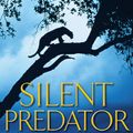 Cover Art for 9781405038515, Silent Predator by Tony Park
