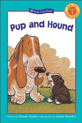 Cover Art for 9781553376736, Pup and Hound by Susan Hood