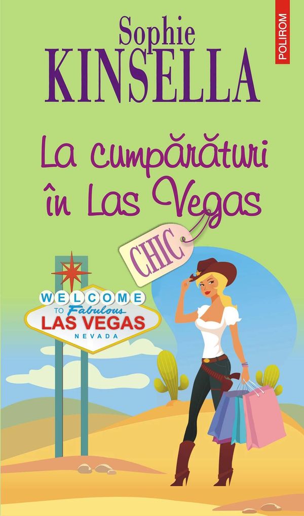 Cover Art for 9789734663002, La cumparaturi în Las Vegas by Sophie Kinsella