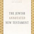 Cover Art for 9780190461874, The Jewish Annotated New Testament by Amy-Jill Levine