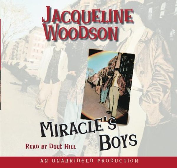 Cover Art for 9780739337776, Miracle's Boys by Jacqueline Woodson