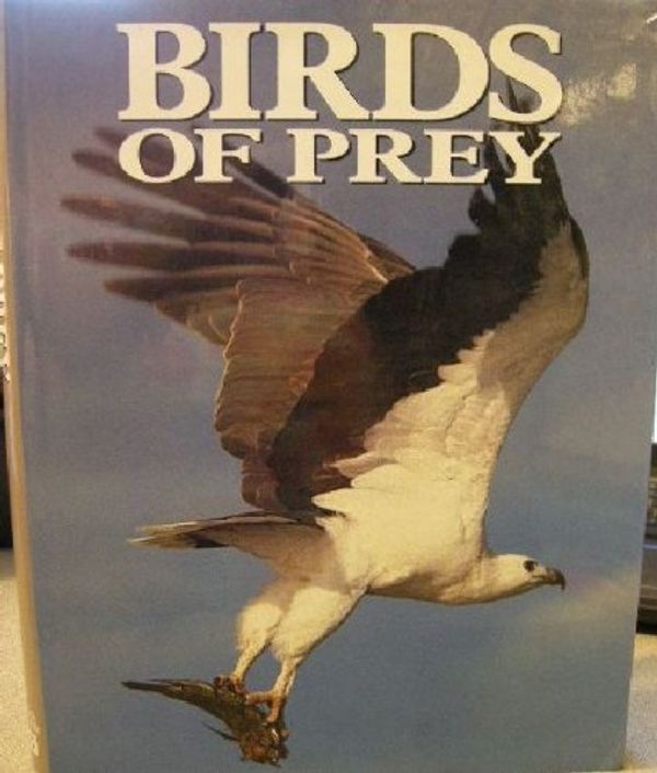 Cover Art for 9781875137985, Birds of Prey by Dr. Newton, Ian
