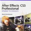 Cover Art for 9780321499783, Adobe After Effects CS3 Professional Studio Techniques by Mark Christiansen