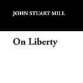 Cover Art for 9781434463838, On Liberty by John Stuart Mill