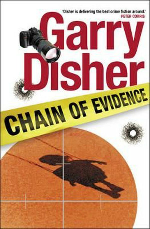 Cover Art for 9781921351211, Chain of Evidence by Garry Disher