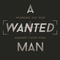 Cover Art for 9781683220442, A Wanted Man by Jason Cruise