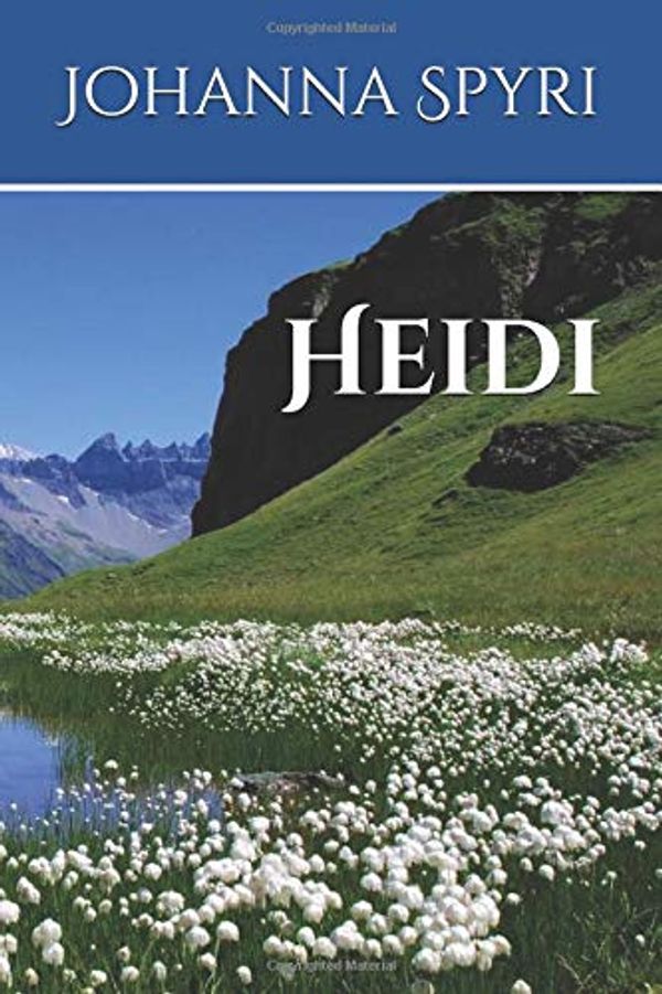 Cover Art for 9781449910723, Heidi by Johanna Spyri