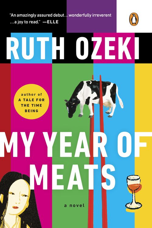 Cover Art for 9780140280463, My Year of Meats by Ruth Ozeki