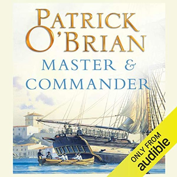 Cover Art for B00NWD040I, Master and Commander: Aubrey-Maturin Series, Book 1 by Patrick O'Brian