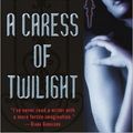 Cover Art for 9781469273488, A Caress of Twilight by Laurell K. Hamilton