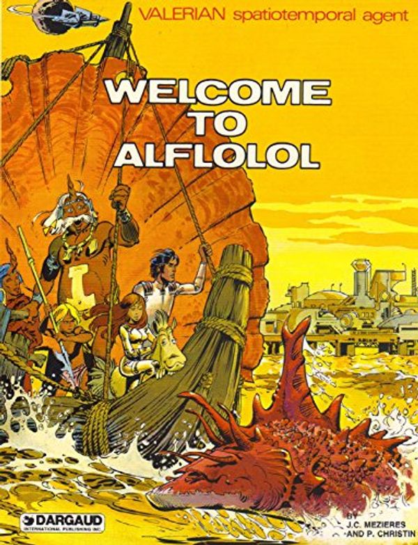 Cover Art for 9782205069518, Welcome on Alfloflo by J.c. Mezieres, P. Christin