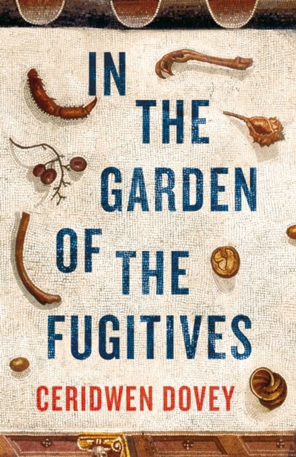 Cover Art for 9780241325162, In the Garden of the Fugitives by Ceridwen Dovey