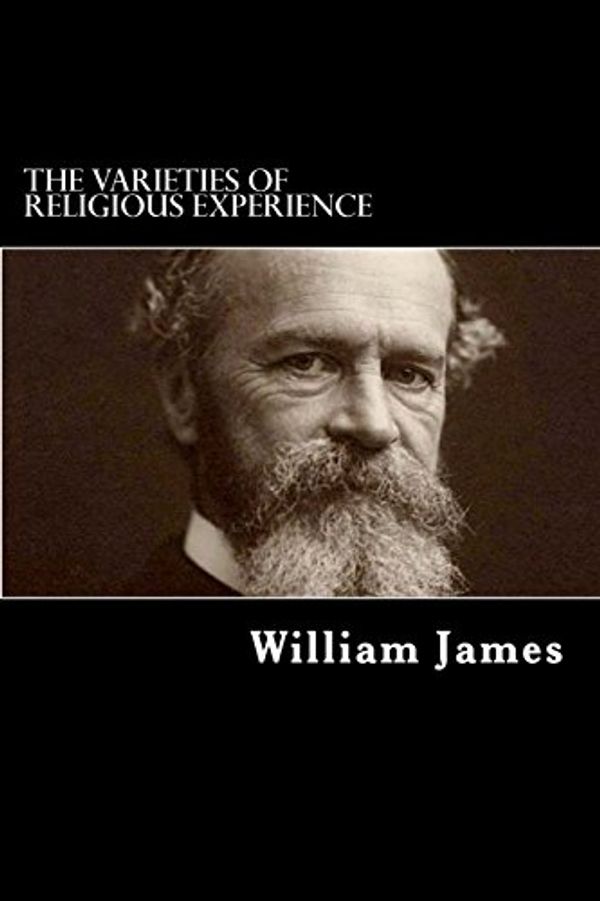 Cover Art for 9781974652181, The Varieties of Religious Experience by William James