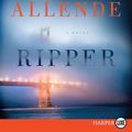 Cover Art for 9780062298737, Ripper by Allende, Isabel