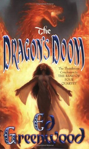 Cover Art for 9780765341457, The Dragon's Doom by Ed Greenwood