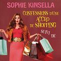 Cover Art for 9782714445810, Confessions d'une accro du shopping ; Becky à Manhattan by Sophie Kinsella