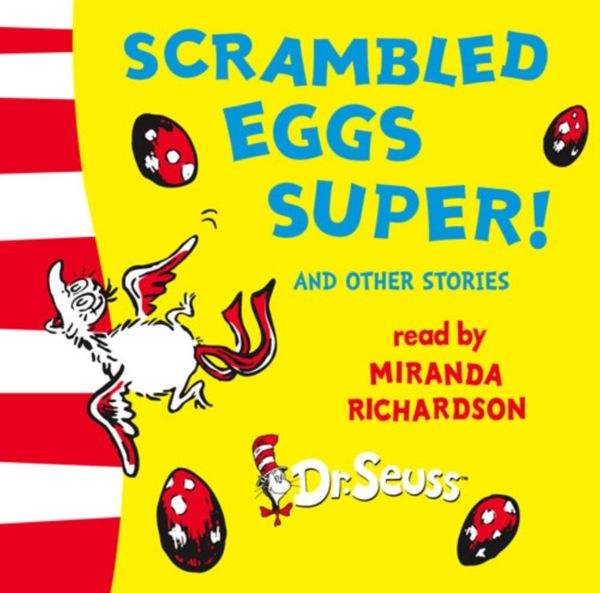 Cover Art for 9780007278466, Scrambled Eggs Super! and Other Stories by Dr. Seuss