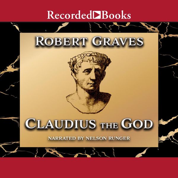 Cover Art for 9781436111850, Claudius the God by Robert Graves