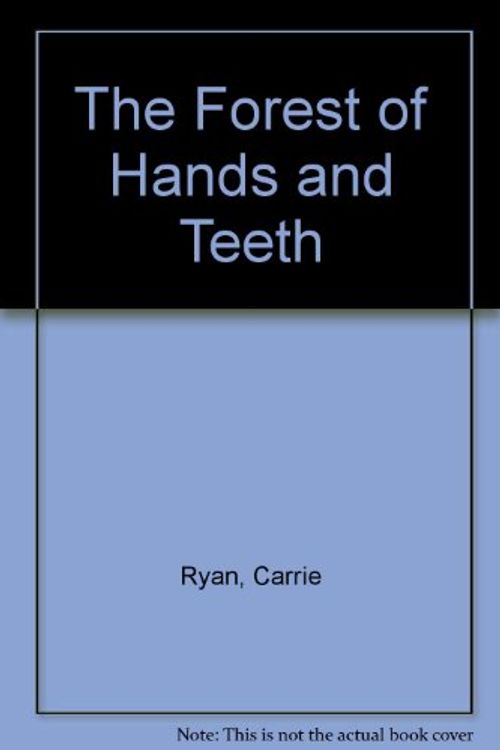 Cover Art for 9781448731466, The Forest of Hands and Teeth by Unknown