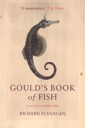 Cover Art for B017MYI4QS, Gould's Book of Fish by Richard Flanagan (2003-03-15) by Richard Flanagan;