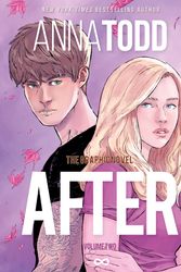 Cover Art for 9780349435152, AFTER: The Graphic Novel (Volume Two) by Anna Todd