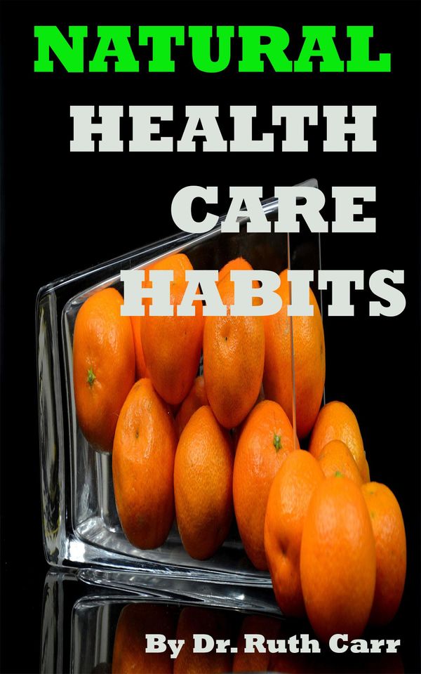 Cover Art for 9781370649402, Natural Health Care Habits by Dr. Ruth Carr