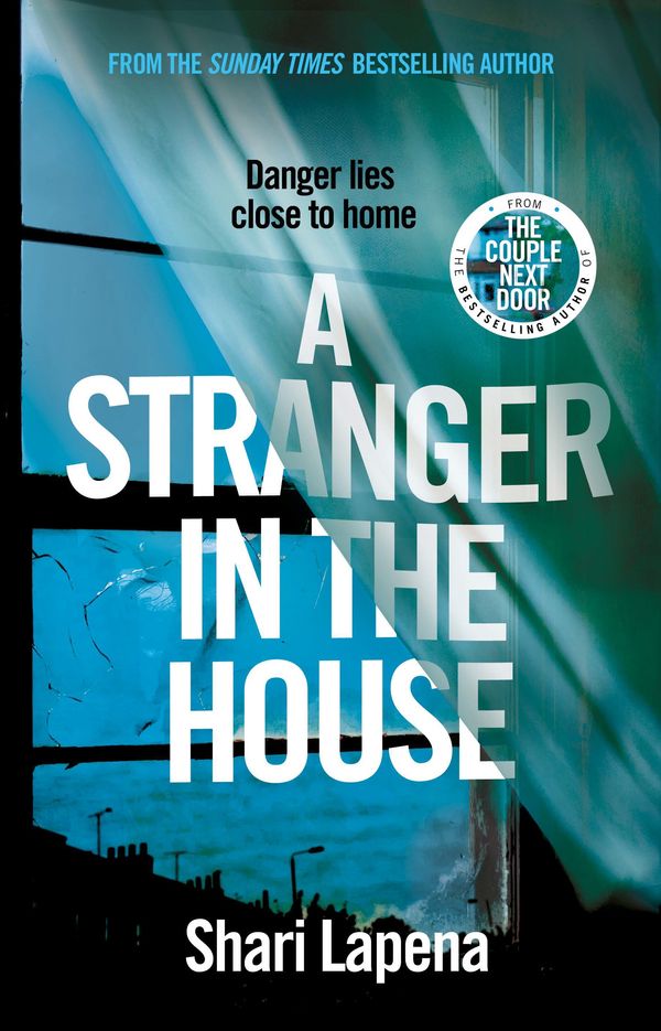 Cover Art for 9780593077405, A Stranger in the House by Shari Lapena