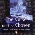 Cover Art for 9780143002505, The Curse on the Chosen (Paperback) by Ian Irvine