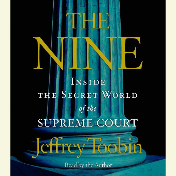 Cover Art for 9780739354605, The Nine by Jeffrey Toobin