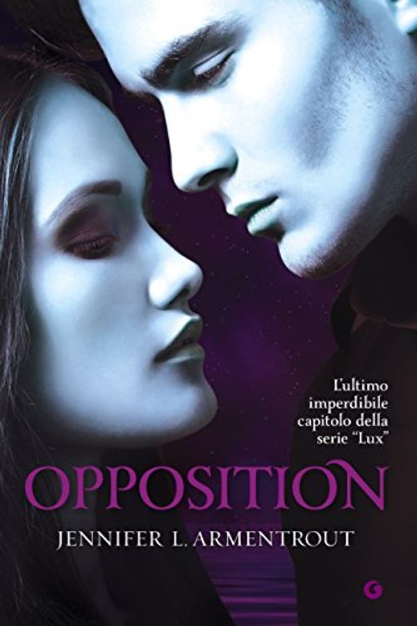 Cover Art for 9788809801547, Opposition by Armentrout, Jennifer L., Reggiani, S.