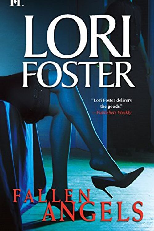 Cover Art for 9780373773060, Fallen Angels: Beguiled / Wanton / Uncovered by Lori Foster