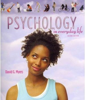 Cover Art for 9781429291491, Psychology in Everyday Life by Professor David G Myers