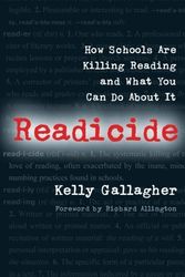 Cover Art for B00BM4S4VA, By Kelly Gallagher:Readicide: How Schools Are Killing Reading and What You Can Do About It [Paperback] by Kelly Gallagher