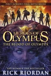 Cover Art for B0161TI85C, The Blood of Olympus (Heroes of Olympus Book 5) by Riordan, Rick (October 7, 2014) Hardcover by Rick Riordan