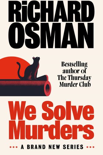 Cover Art for 9780241608371, We Solve Murders by Richard Osman