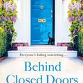 Cover Art for 9780241384725, Behind Closed Doors by Catherine Alliott