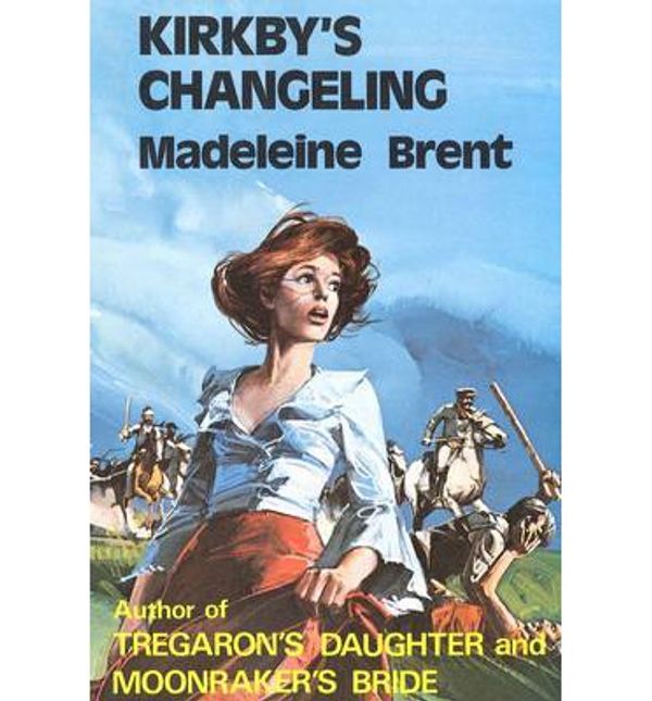 Cover Art for 9780285641662, Kirkby's Changeling by Madeleine Brent